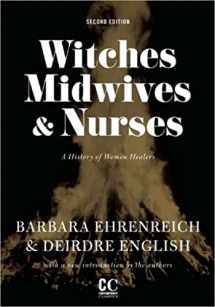 9781558616615-1558616616-Witches, Midwives, and Nurses: A History of Women Healers (Contemporary Classics)