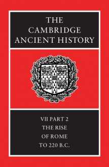 9780521234467-0521234468-The Cambridge Ancient History Volume 7, Part 2: The Rise of Rome to 220 BC