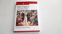 9780618678334-0618678336-Major Problems in American History, Volume II: Since 1865