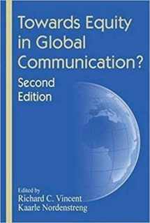 9781612891514-1612891519-Towards Equity in Global Communication? (Hampton Press Communication Series International Communication)