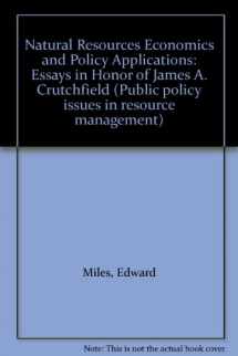 9780295963457-029596345X-Natural Resources Economics and Policy Applications: Essays in Honor of James A. Crutchfield