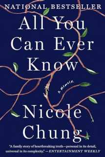9781948226370-1948226375-All You Can Ever Know: A Memoir