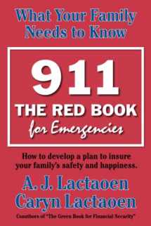 9780977157778-0977157776-911 - the Red Book for Emergencies: What Your Family Needs To Know