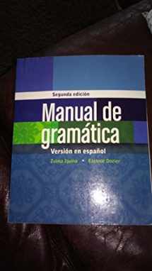 9781133935599-1133935591-Manual de gramática: En espanol (Spanish Grammar Review)