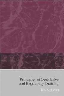 9781841137728-1841137723-Principles of Legislative and Regulatory Drafting