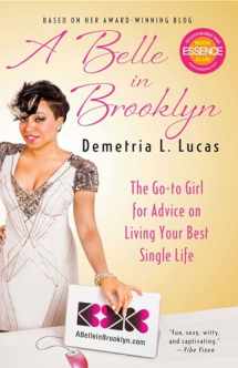 9781451609295-1451609299-A Belle in Brooklyn: The Go-to Girl for Advice on Living Your Best Single Life