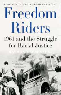 9780195327144-0195327144-Freedom Riders: 1961 and the Struggle for Racial Justice (Pivotal Moments in American History)