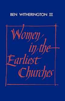 9780521407892-0521407893-Women in the Earliest Churches (Society for New Testament Studies Monograph Series, Series Number 59)