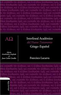 9788416845330-8416845336-Interlineal académico del Nuevo Testamento: Griego-Español (Spanish Edition)