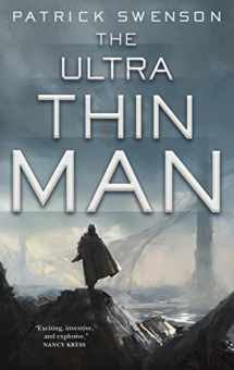 9780765336958-0765336952-The Ultra Thin Man: A Science Fiction Novel