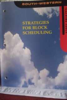 9780538691017-0538691018-Strategies for Block Scheduling - Teaching Tools