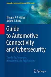 9783319735115-331973511X-Guide to Automotive Connectivity and Cybersecurity: Trends, Technologies, Innovations and Applications (Computer Communications and Networks)