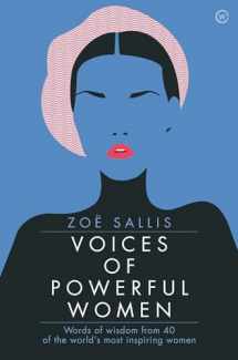 9781786782199-1786782197-Voices of Powerful Women: Words of Wisdom from 40 of the World's Most Inspiring Women