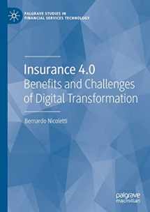 9783030584283-3030584283-Insurance 4.0: Benefits and Challenges of Digital Transformation (Palgrave Studies in Financial Services Technology)