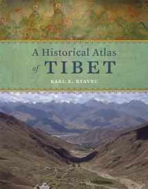 9780226732442-0226732444-A Historical Atlas of Tibet