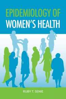 9780763769857-0763769851-Epidemiology of Women's Health