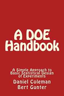 9781497511903-1497511909-A DOE Handbook:: A Simple Approach to Basic Statistical Design of Experiments