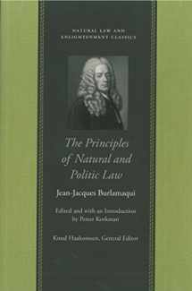 9780865974968-0865974969-Principles of Natural and Politic Law, The