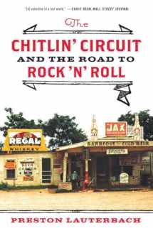9780393342949-0393342948-The Chitlin' Circuit: And the Road to Rock 'n' Roll