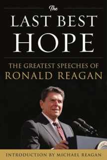 9781630060497-1630060496-The Last Best Hope: The Greatest Speeches of Ronald Reagan