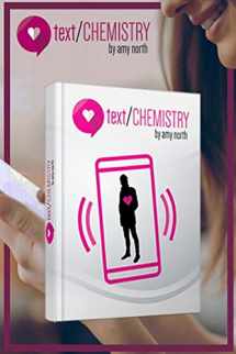 9781653693788-1653693789-Text Chemistry: Use Texts To Make Men Love You