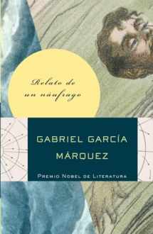 9780307475381-0307475387-Relato de un náufrago / The Story of a Shipwrecked Sailor (Spanish Edition)