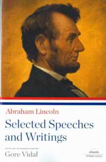 9781598530537-1598530534-Abraham Lincoln: Selected Speeches and Writings: A Library of America Paperback Classic