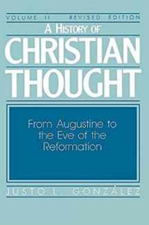 9780687171835-0687171830-A History of Christian Thought, Vol. 2: From Augustine to the Eve of the Reformation