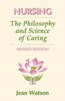 9780870818981-0870818988-Nursing: The Philosophy and Science of Caring, Revised Edition
