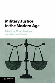 9781107615922-1107615925-Military Justice in the Modern Age