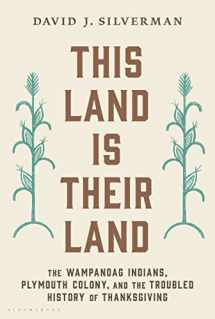 9781632869258-163286925X-This Land Is Their Land: The Wampanoag Indians, Plymouth Colony, and the Troubled History of Thanksgiving