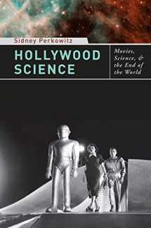 9780231142809-0231142803-Hollywood Science: Movies, Science, and the End of the World