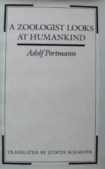 9780231061940-0231061943-A Zoologist Looks at Humankind