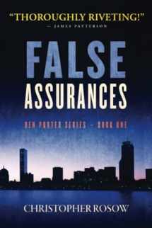 9781734714708-1734714700-False Assurances: Ben Porter Series - Book One