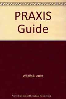 9780205396832-0205396836-PRAXIS Guide