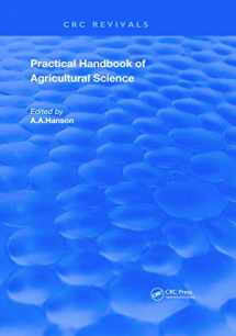 9780367236700-0367236702-Practical Handbook of Agricultural Science (Routledge Revivals)