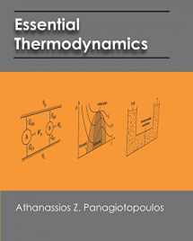 9781451564945-1451564945-Essential Thermodynamics: An undergraduate textbook for chemical engineers