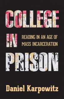 9780813584126-0813584124-College in Prison: Reading in an Age of Mass Incarceration