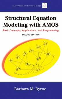 9780805863727-0805863729-Structural Equation Modeling With AMOS: Basic Concepts, Applications, and Programming, Second Edition (Multivariate Applications Series)
