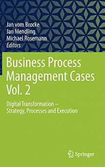 9783662630464-366263046X-Business Process Management Cases Vol. 2: Digital Transformation - Strategy, Processes and Execution