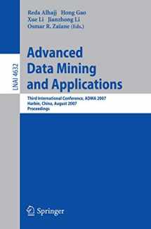 9783540738701-3540738703-Advanced Data Mining and Applications: Third International Conference, ADMA 2007, Harbin, China, August 6-8, 2007 Proceedings (Lecture Notes in Computer Science, 4632)