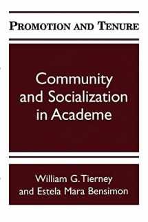 9780791429785-0791429784-Promotion and Tenure (Suny Series Frontiers in Education): Community and Socialization in Academe