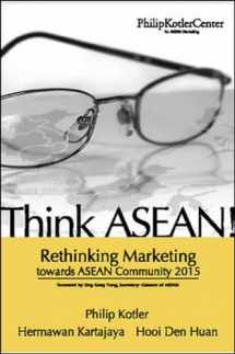 9780071254052-0071254056-Think ASEAN! Rethinking Marketing toward ASEAN Community 2015