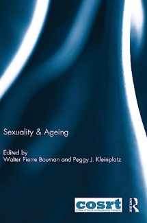 9781138932630-1138932639-Sexuality & Ageing