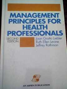 9780834202870-0834202875-Management Principles for Health Professionals