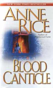 9780345443694-0345443691-Blood Canticle (The Vampire Chronicles)