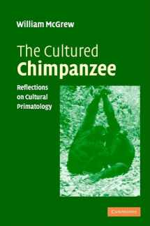 9780521535434-0521535433-The Cultured Chimpanzee: Reflections on Cultural Primatology