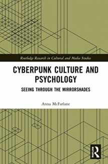 9780367535681-0367535688-Cyberpunk Culture and Psychology (Routledge Research in Cultural and Media Studies)