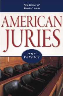 9781591025887-1591025885-American Juries: The Verdict
