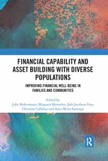 9780367592912-0367592916-Financial Capability and Asset Building with Diverse Populations: Improving Financial Well-being in Families and Communities